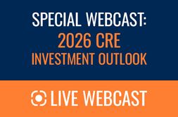 Special Webcast: 2026 CRE Investment Outlook