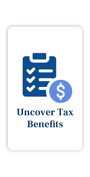 Uncover Tax Benefits